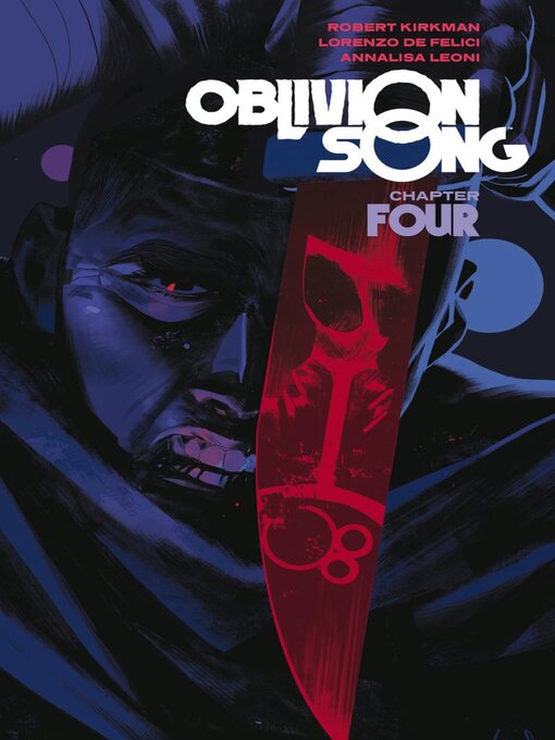 Title details for Oblivion Song (2018), Volume 4 by Robert Kirkman - Available